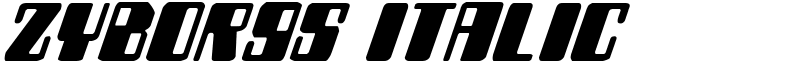Zyborgs Italic Font
