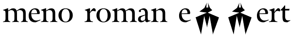 Meno Roman Expert Font