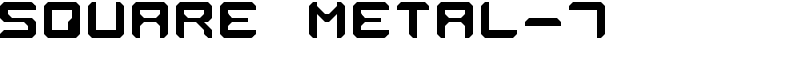 Square Metal-7 Font