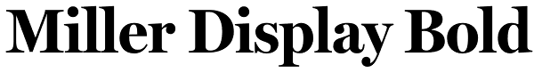 Miller Display Bold Font