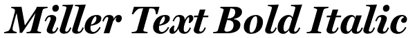 Miller Text Bold Italic Font