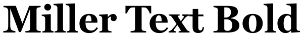 Miller Text Bold Font