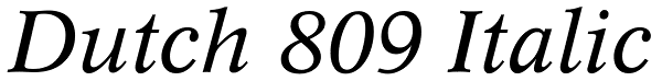 Dutch 809 Italic Font