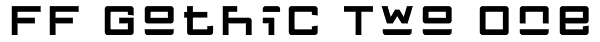 FF Gothic Two One Font