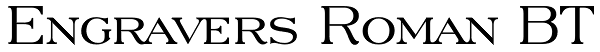 Engravers Roman BT Font