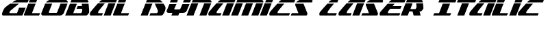 Global Dynamics Laser Italic Font