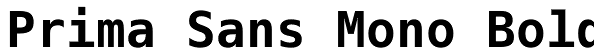 Prima Sans Mono Bold Font