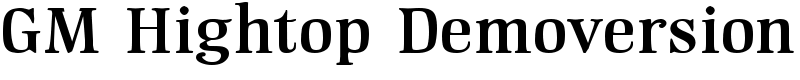 GM Hightop Demoversion Font