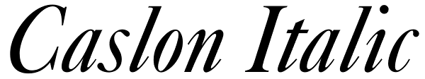 Caslon Italic Font