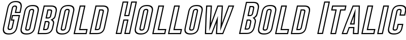 Gobold Hollow Bold Italic Font