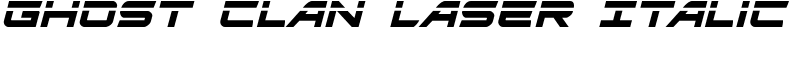 Ghost Clan Laser Italic Font