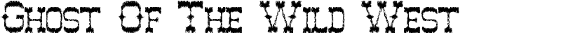 Ghost Of The Wild West Font