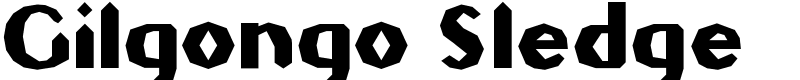 Gilgongo Sledge Font