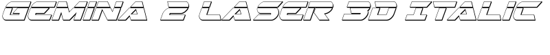 Gemina 2 Laser 3D Italic Font