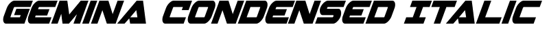 Gemina Condensed Italic Font