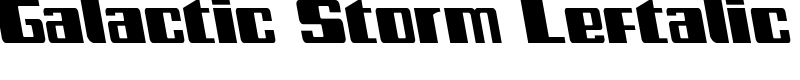 Galactic Storm Leftalic Font