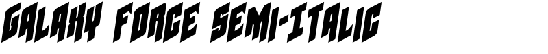 Galaxy Force Semi-Italic Font