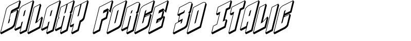 Galaxy Force 3D Italic Font