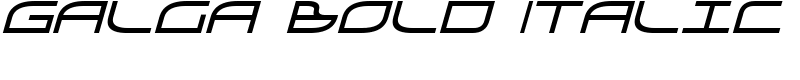 Galga Bold Italic Font