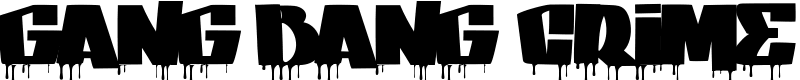 GANG BANG CRIME Font