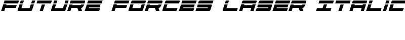 Future Forces Laser Italic Font