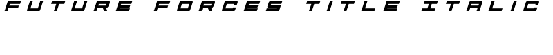 Future Forces Title Italic Font