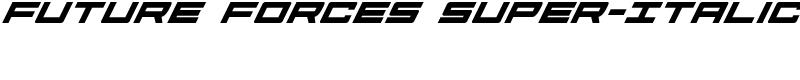 Future Forces Super-Italic Font