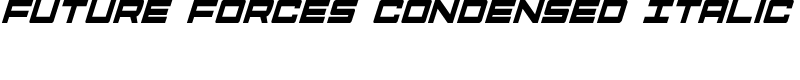 Future Forces Condensed Italic Font