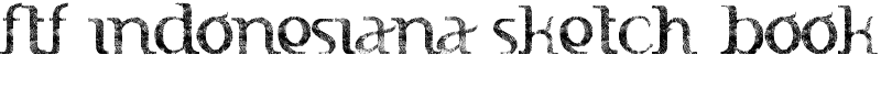 FTF Indonesiana Sketch Book Font
