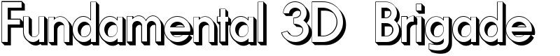 Fundamental 3D Brigade Font