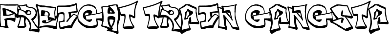 Freight Train Gangsta Font