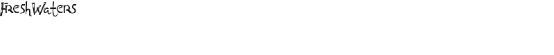 FreshWaters Font