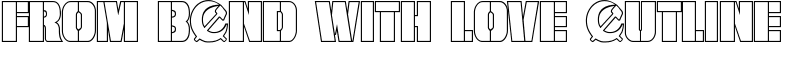 From BOND With Love Outline Font