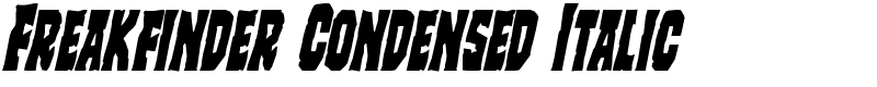 Freakfinder Condensed Italic Font
