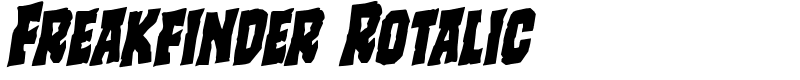 Freakfinder Rotalic Font