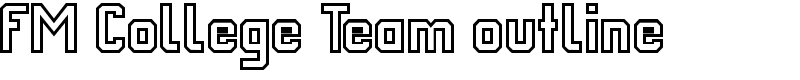 FM College Team outline Font