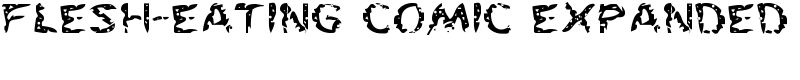 Flesh-Eating Comic Expanded Font