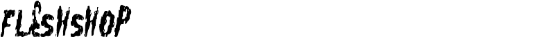FleshShop Font
