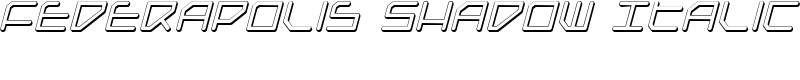 Federapolis Shadow Italic Font