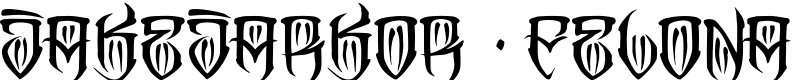 JAKEJARKOR - FELONA Font