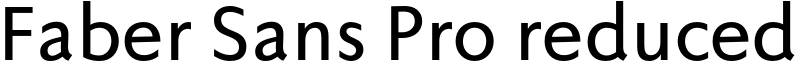 Faber Sans Pro reduced Font