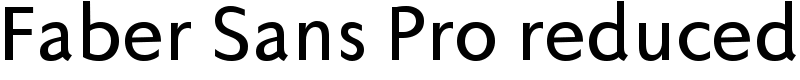 Faber Sans Pro reduced Font