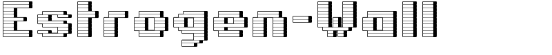 Estrogen-Wall Font
