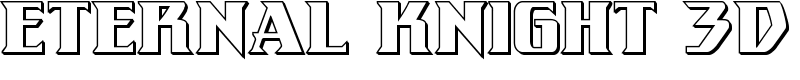 Eternal Knight 3D Font