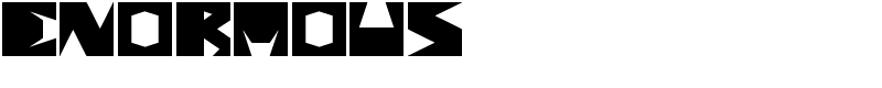 enormous Font