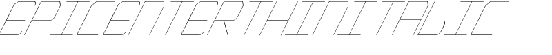EpicenterThinItalic Font