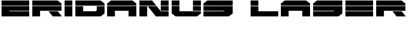 Eridanus Laser Font