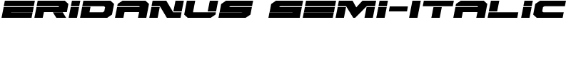 Eridanus Semi-Italic Font