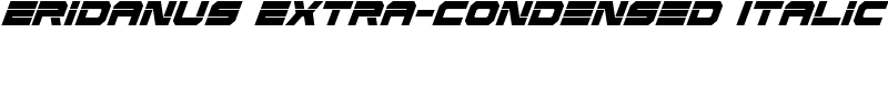 Eridanus Extra-Condensed Italic Font