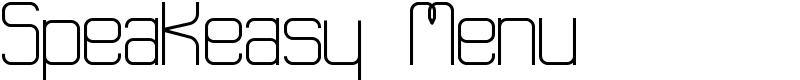 Speakeasy Menu Font